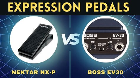 Expression Pedal Comparison Nektar NX P Boss EV 30 YouTube