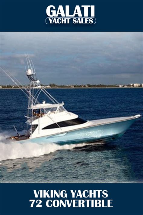 Viking 72 Convertible Yachts For Sale Viking Yachts Yacht For Sale