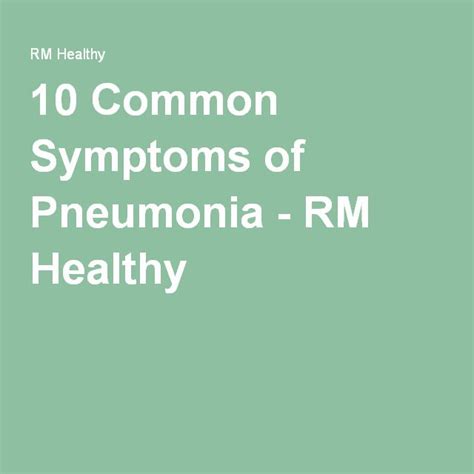 10 Common Symptoms Of Pneumonia Rm Healthy Pneumonia
