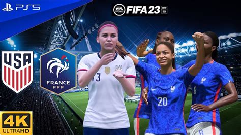 Fifa 23 Usa Vs France Women S Team 4k Ps5 Gameplay Youtube