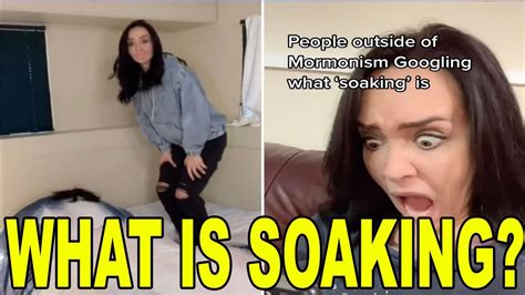 What Is ‘soaking’ The Mormon Teen Sex Act Going Viral Reaction Youtube