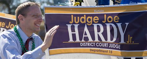 Retain Judge Joe Hardy Jr District Court Judge Dept 15