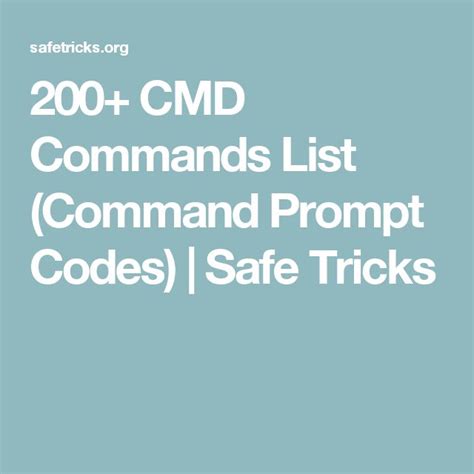 200 Cmd Commands List Command Prompt Codes Safe Tricks Code Safe