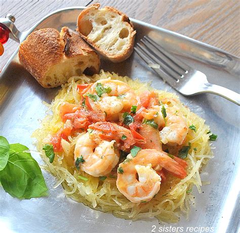 Spaghetti Squash With Shrimp 2 Sisters Recipes By Anna And Liz