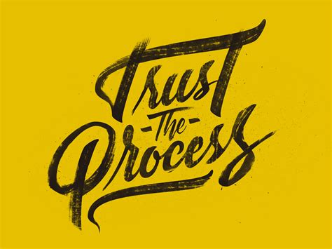 Trust The Process By Sublime Studio On Dribbble