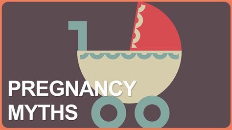 Pregnancy Myths Youtube