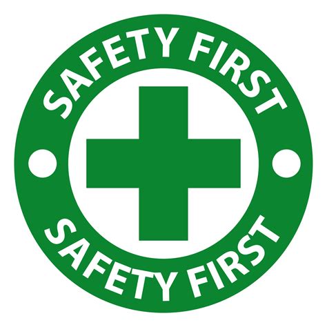 Safety First Sign Vector Art Icons And Graphics For Free Download