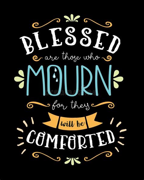 Blessed Are Those Who Mourn Hand Lettering Poster Stock Vector