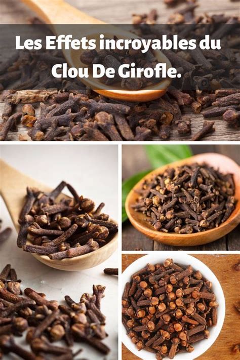 Les Effets Incroyables Du Clou De Girofle Clou De Girofle Girofle Aliments Bons Pour La Santé