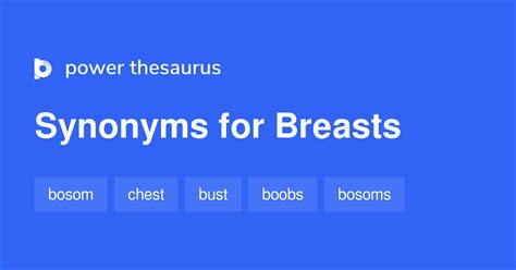 Breasts Synonyms 216 Words And Phrases For Breasts