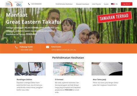 Use the automated system to. Great Eastern Takaful Berhad partners DoctorOnCall to ...