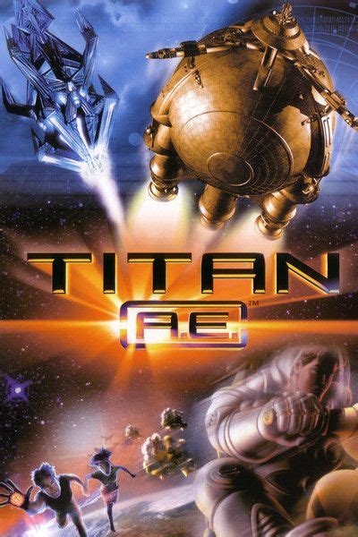 Titan A.E. Movie Poster | Titan ae, Streaming movies free, Full movies