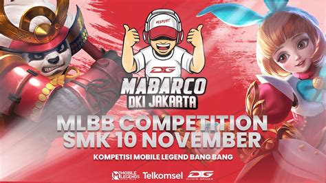 Smk 10 November Jakarta Mobile Legends E Sport Tournament Final