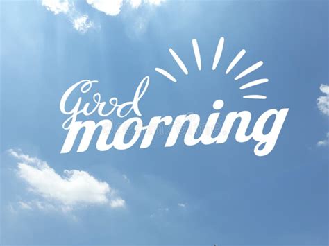 Good Morning Message In White Color On Blue Sky Background Stock Photo