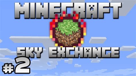 Minecraft Sky Exchange 2 So Viele Steinchen Youtube