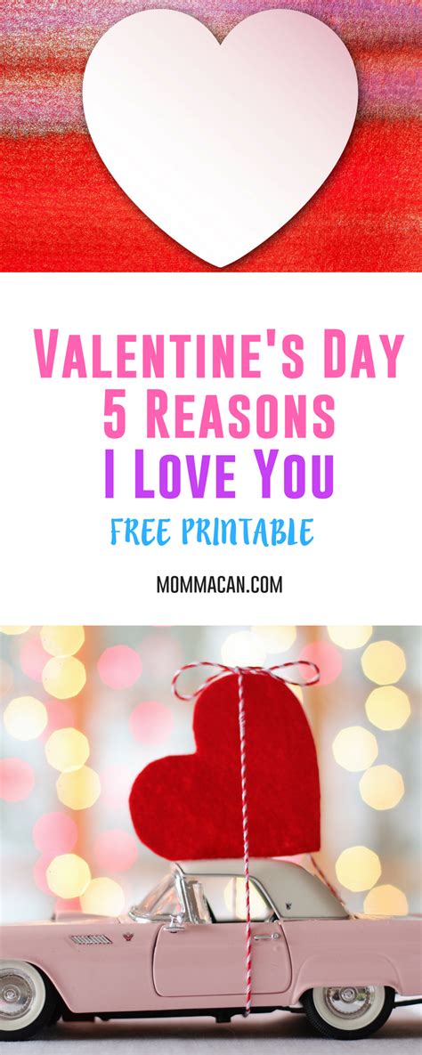 Valentines Day 5 Reasons Why I Love You Printable Grab This Free