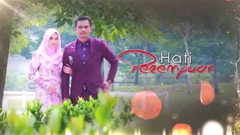 Drama, drama tv3 slot akasia, hati perempuan. Hati Perempuan Episod 28