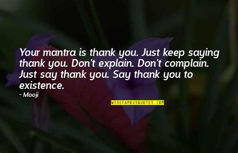 Don T Say Thank You Quotes Top Famous Quotes About Don T Say Thank You