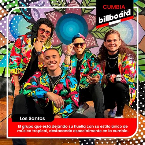 Los Santos El Nuevo Talento De La Cumbia Billboard Perú