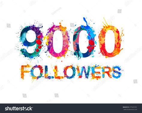 9000 Nine Thousand Followers Splash Paint Stock Vector Royalty Free