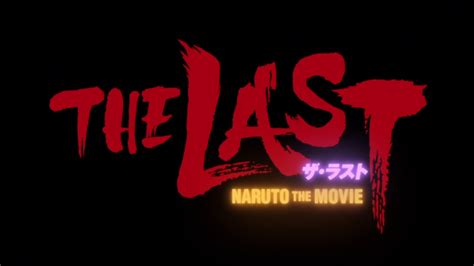 The Last Naruto The Movie English Dub By Fu Reiji On