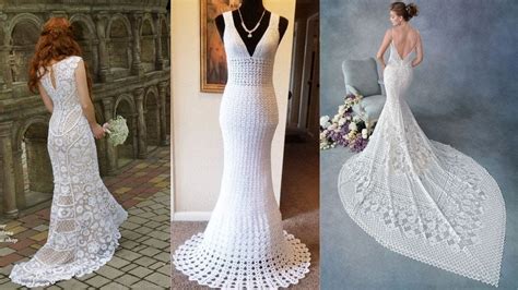 Most Stylish And Elegant Crochet Wedding Gown Design Ideas Youtube