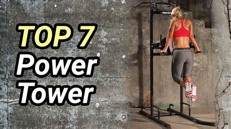 Best Power Tower In 2020 Top 7 Youtube