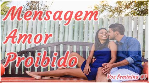 Mensagem de Amor Proibido Mensagem para Amante Romântica 1 YouTube