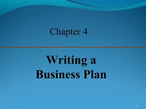 Chapter 4 Writing A Business Planentrepreneurship Ppt