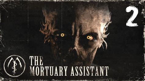 The Mortuary Assistant Scariest Horror Game Of 2022 Pc Gameplay