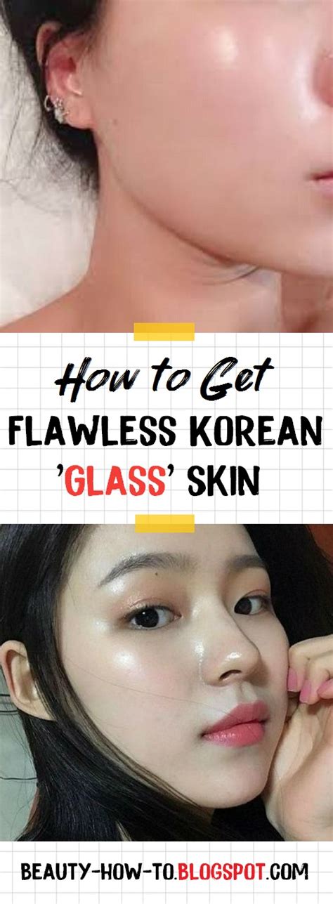 How To Get Flawless Korean Glass Skin