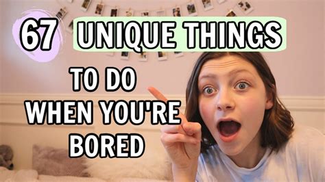 67 actual fun things to do when you re bored bethany youtube