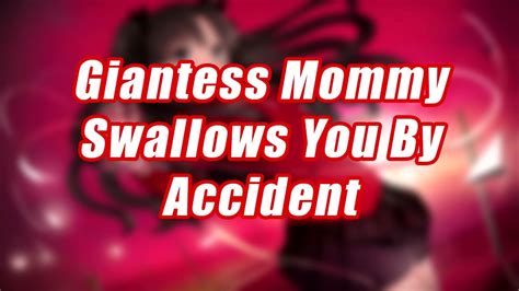 Giantess Mommy Swallows You By Accident [vore] [rainy Day] Youtube