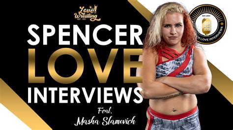 spencer love interviews masha slamovich love wrestling