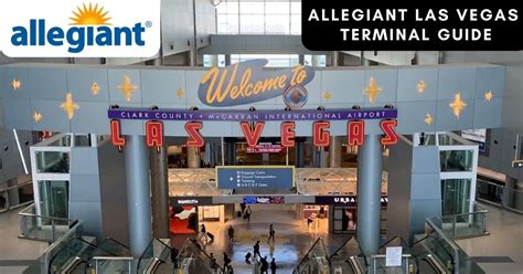 Exploring Allegiant Las Vegas Terminal 2023