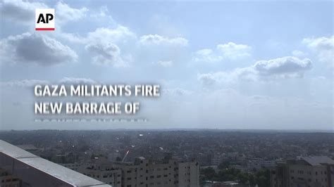 Gaza Militants Fire New Barrage Of Rockets On Israel YouTube