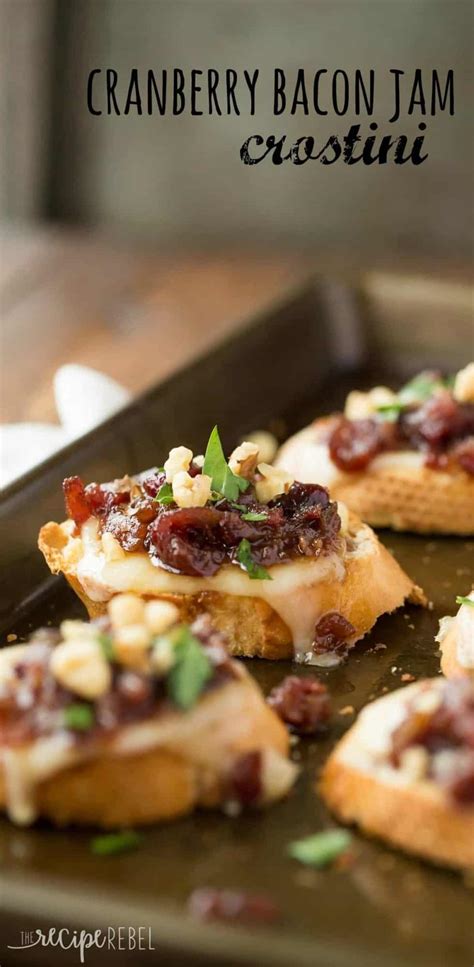 Cranberry Bacon Jam Crostini A Holiday Appetizer