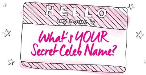 Whats Your Secret Hollywood Name Total Girl