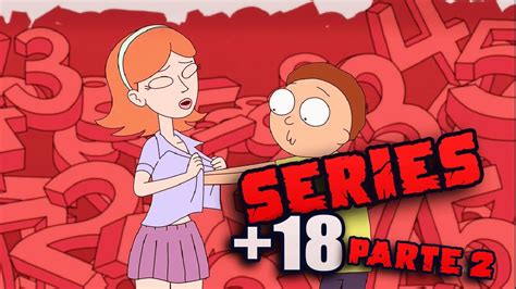 5 series animadas para adultos 18 que tienes que ver parte 2 youtube