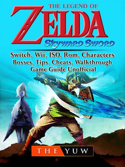 The Legend Of Zelda Skyward Sword Switch Wii Iso Rom Characters