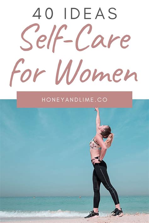 40 Daily Self Care Ideas For Women A Fabulous Self Care Activities List Self Care