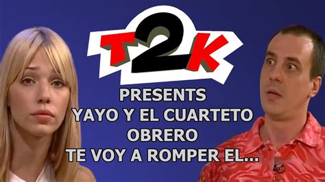 Yayo Y El Cuarteto Obrero Te Voy A Romper El Karaoke