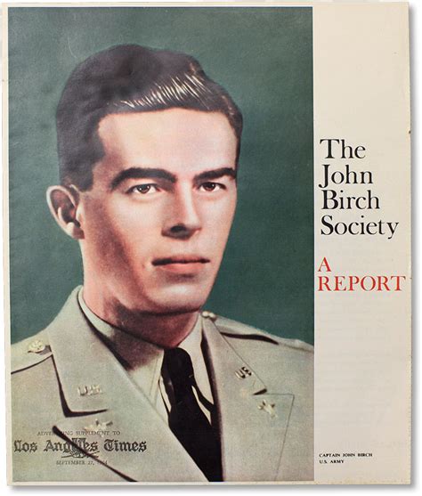 The John Birch Society A Report Special Advertising Supplement To The
