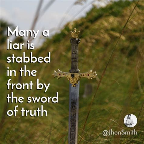 Sword Quote 16 Sword Quotes To Get You Inspired The Proverb Live By The Sword Die By The