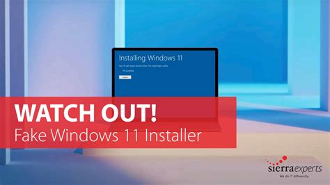Watch Out Windows Users Fake Windows 11 Installer