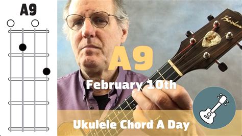 Ukulele Chord A Day February 10th A9 Youtube