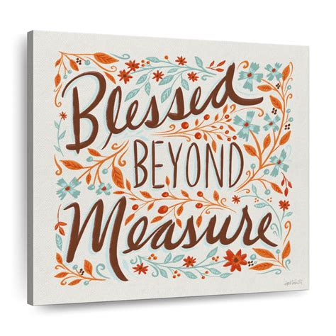 Blessed Beyond Measure Quote Wall Art Digital Art By Anne Tavoletti