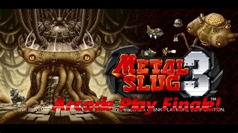 Metal Slug 3 Arcade Play Finale Youtube