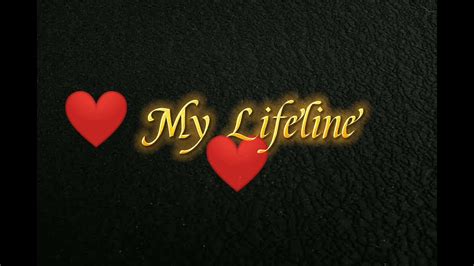 My Lifeline 💖 My Love WhatsApp video | Lifeline ️ WhatsApp status video