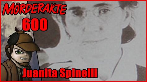 Juanita spinelli biography, ethnicity, religion, interesting facts, favorites, family, updates, childhood facts, information and more Mörderakte: #600 Juanita Spinelli / Mystery Detektiv - YouTube